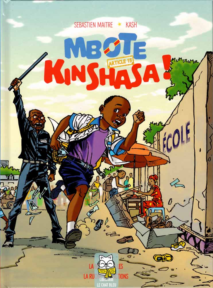 Mbote Kinshasa ! - Article 15 - Sébastien Maître, Thembo Kash