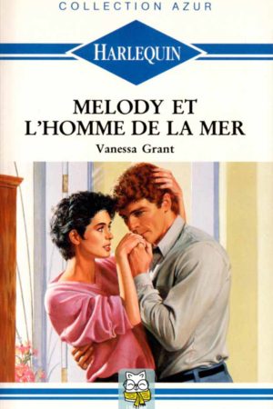 Melody et l'homme de la mer - Vanessa Grant