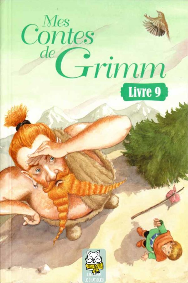 Ma Bibliothèque idéale : Mes contes de Grimm - Livre 9