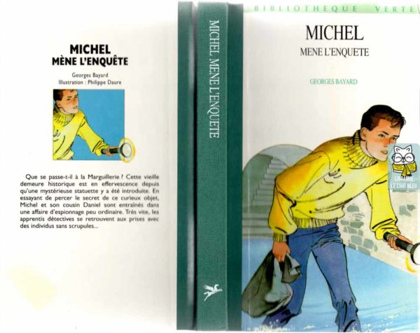 Michel mène l'enquête - Georges Bayard