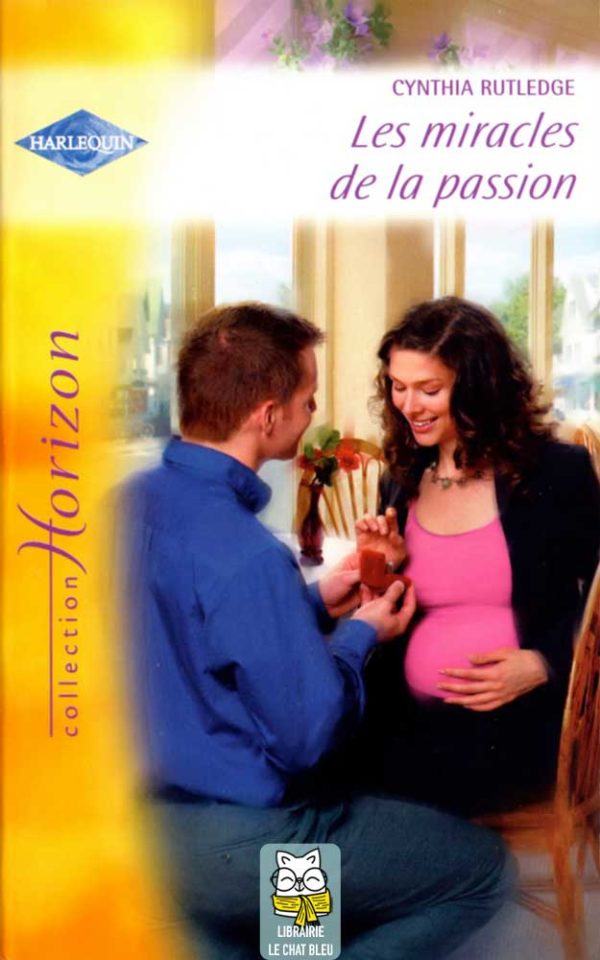 Les miracles de la passion - Livre Harlequin - Horizon 2125