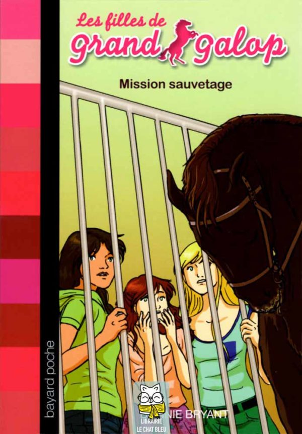 Les filles de Grand Galop T25 : Mission sauvetage - Bonnie Bryant