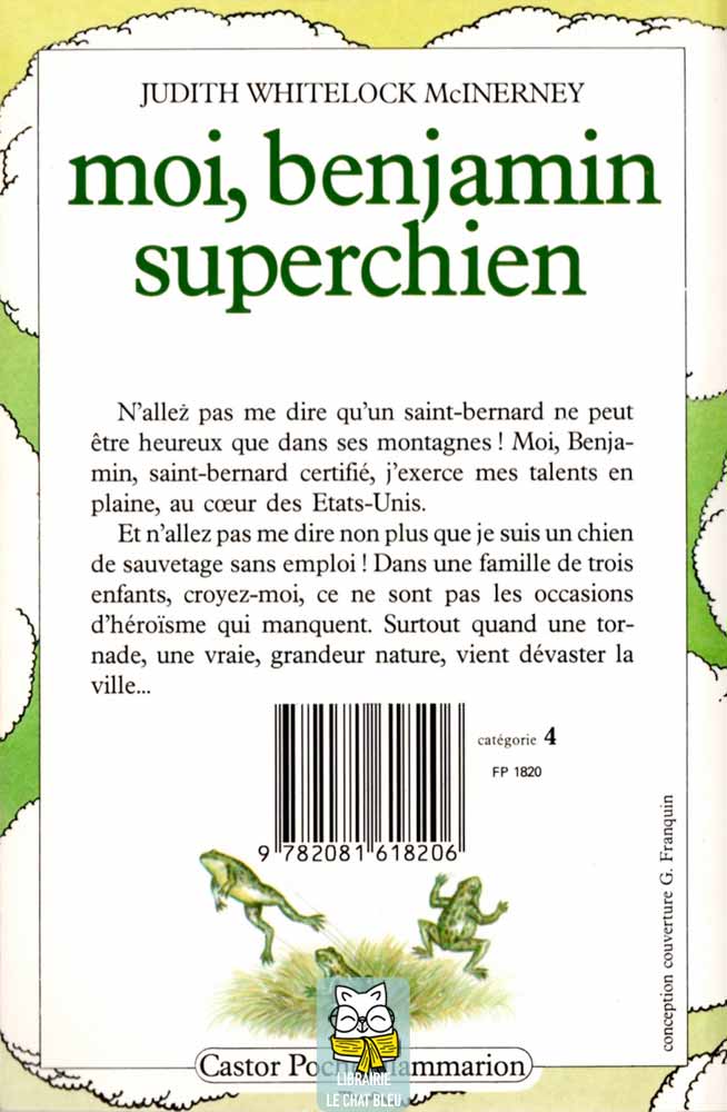Moi, Benjamin superchien - Judith Whitelock McInerney