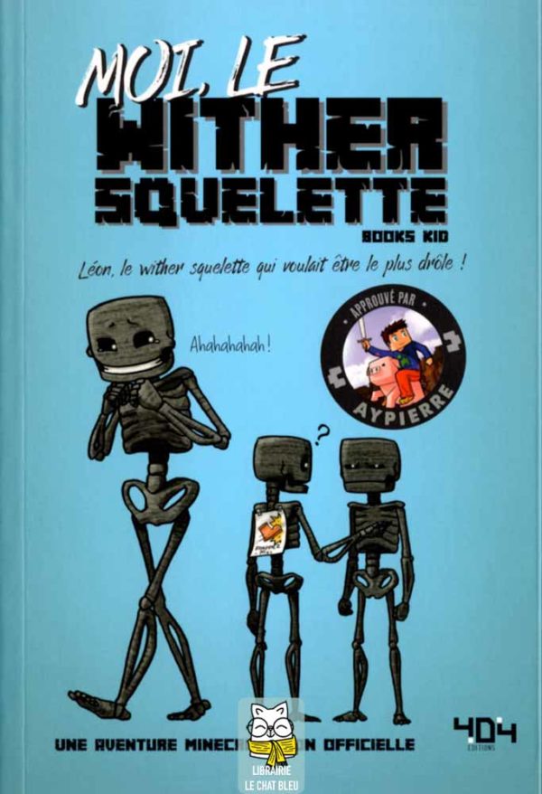 La vie secrète des monstres T6 : Moi, le Wither Squelette - Books Kid