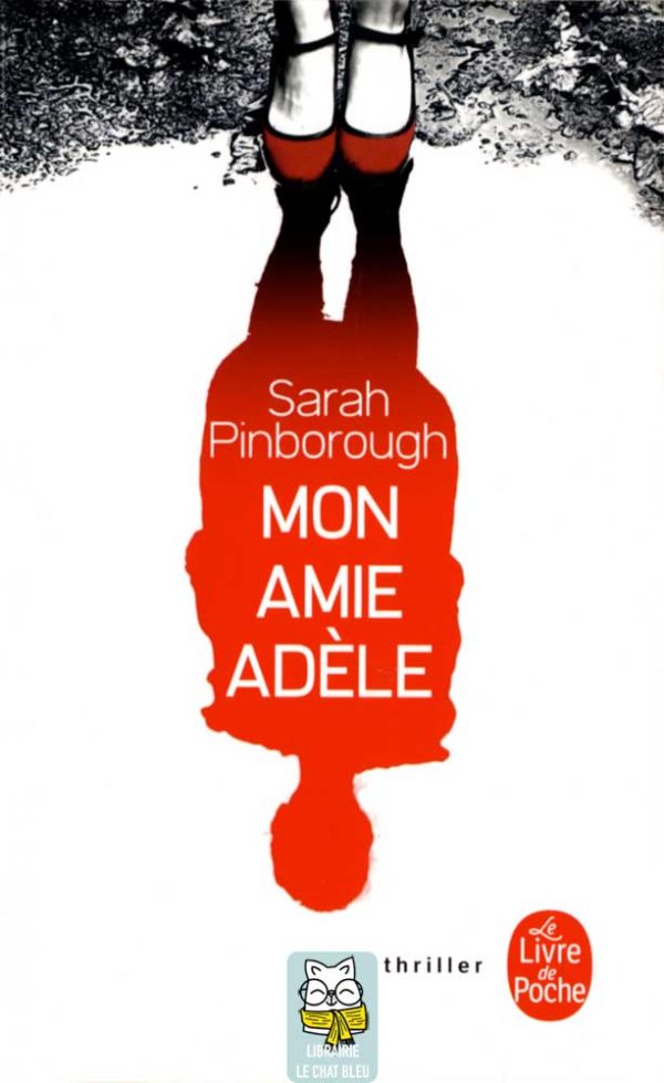 Mon amie Adèle de Sarah Pinborough