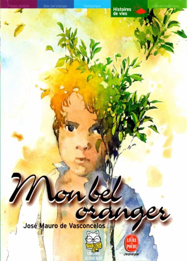 Mon bel oranger - José Mauro de Vasconcelos