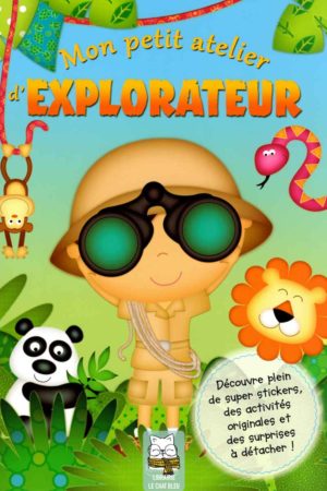 mon petit atelier d'explorateur