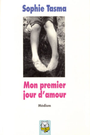 Mon premier jour d'amour - Sophie Tasma