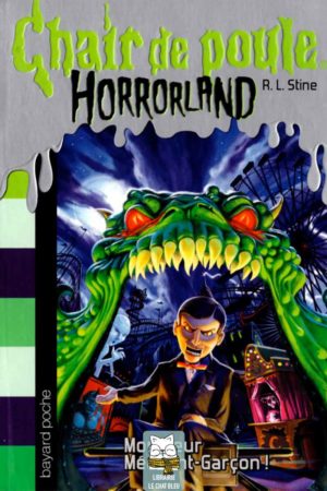 horrorland monsieur méchant-garçon