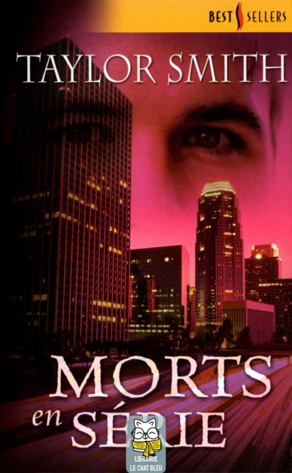 Morts en série - Taylor Smith