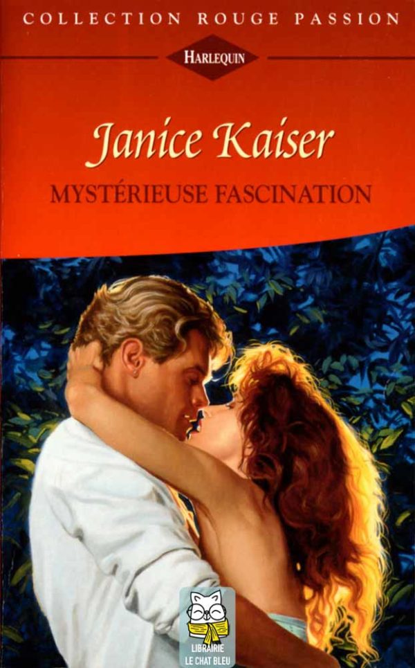 Mystérieuse fascination - Janice Kaiser