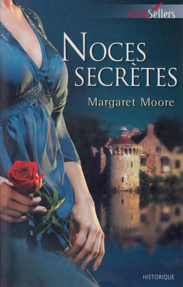 Noces secrètes - Margaret Moore