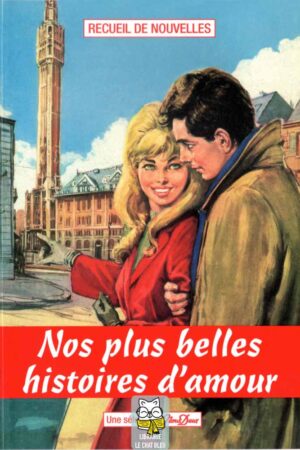 Nos plus belles histoires d'amour N°3