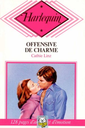 Offensive de charme - Cathie Linz