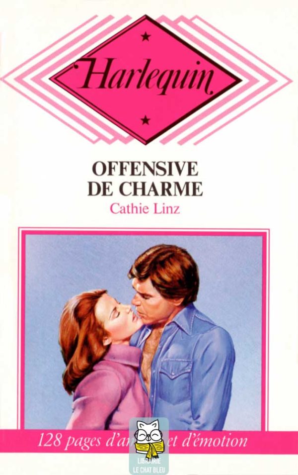 Offensive de charme - Cathie Linz