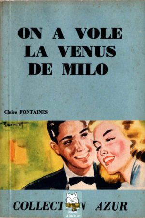 On a volé la Vénus de Milo (Claire Fontaines)