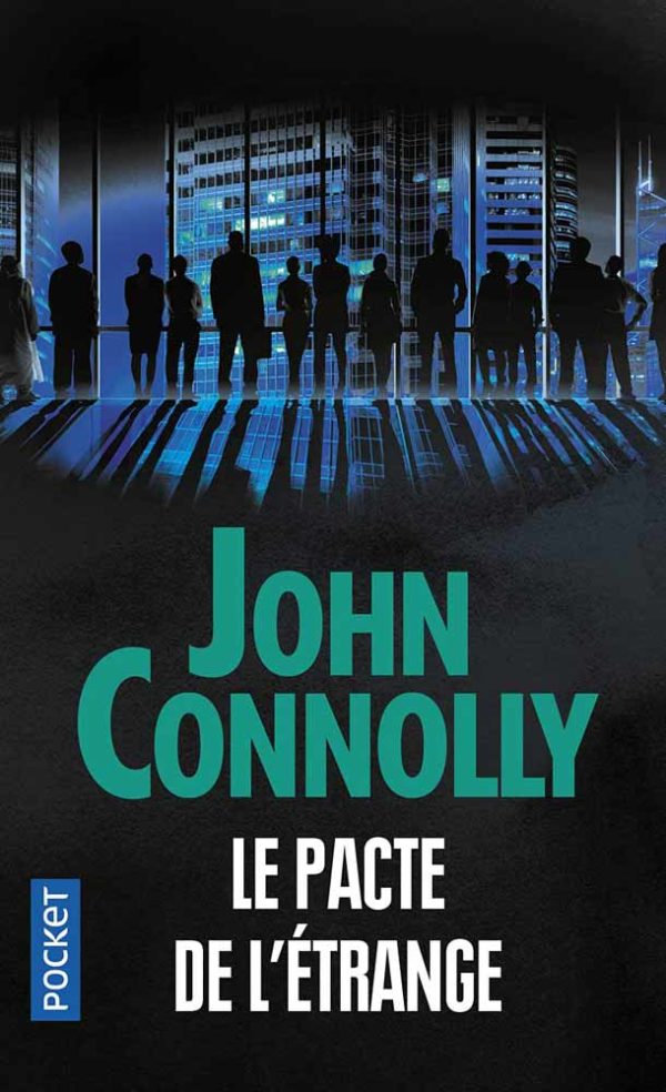 Le Pacte de l'étrange - John Connolly