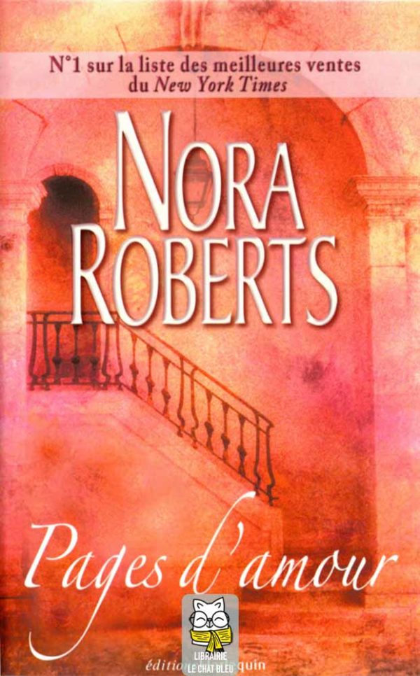 Pages d'amour : Séduction / Passion - Nora Roberts