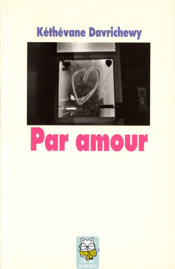 Par amour - Kéthévane Davrichewy