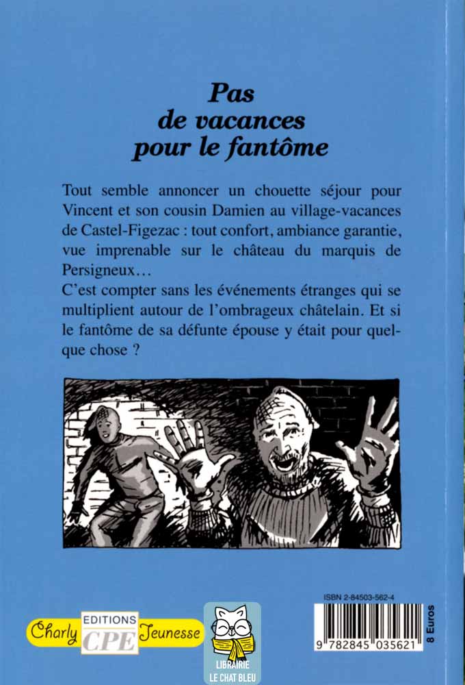 pas de vacances pour le fantôme