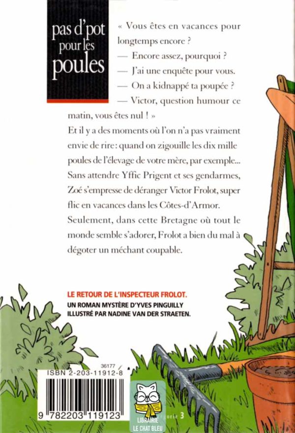 une enquête de l'inspecteur frolot : pas d'pot pour les poules