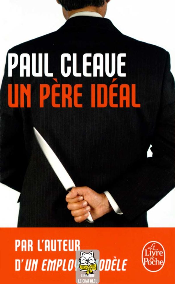 Un père idéal - Paul Cleave