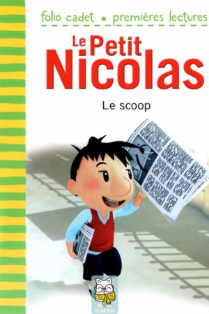 le petit nicolas t5 : le scoop