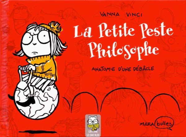 La Petite Peste Philosophe T1 : Anatomie d'une débâcle - Vanna Vinci