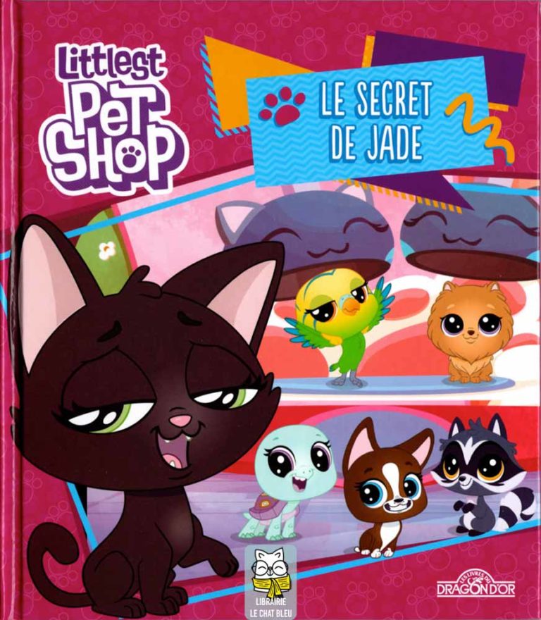 Littlest Pet Shop : Le secret de Jade - Hasbro