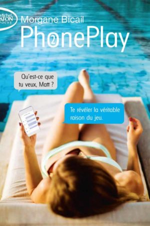 PhonePlay T2 - Morgane Bicail