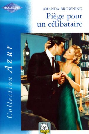 Piège pour un célibataire - Amanda Browning