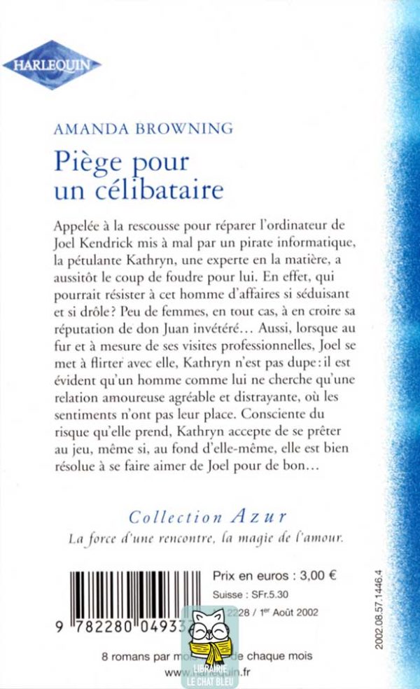 piège pour un célibataire