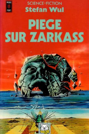 Piège sur Zarkass - Stefan Wul