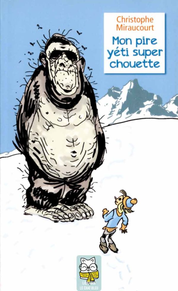 mon pire yéti super chouette