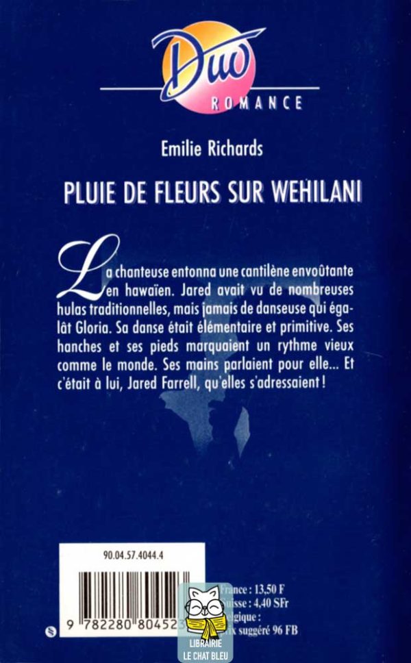 Pluie de fleurs sur Wehilani - Emilie Richards