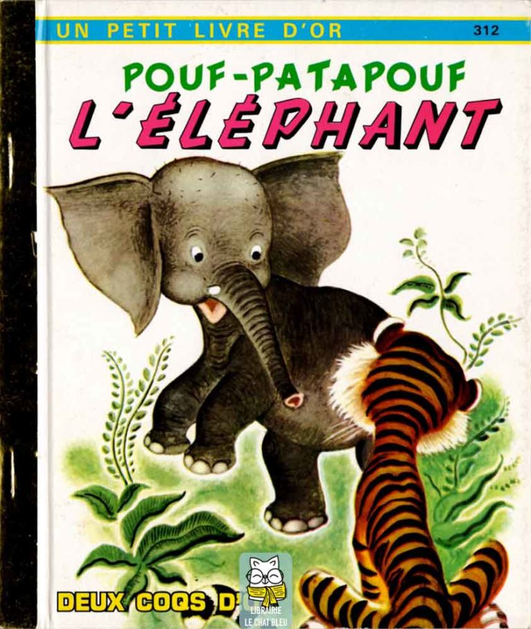 Pouf-Patapouf l'éléphant - K. et B. Jackson