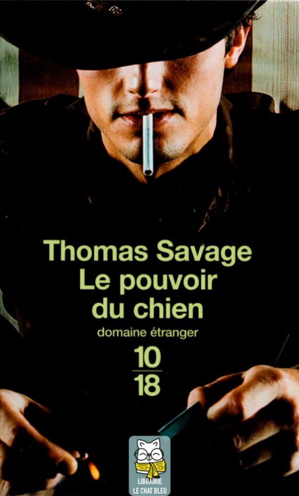 Le Pouvoir du chien - Thomas Savage