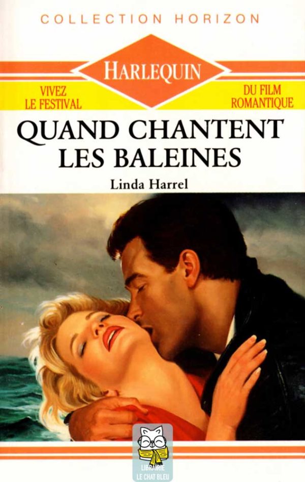 Quand chantent les baleines - Linda Harrel