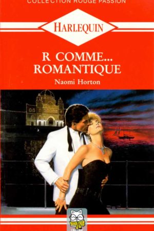 R comme… Romantique - Naomi Horton