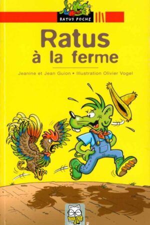 Ratus à la ferme - Jeanine et Jean Guion