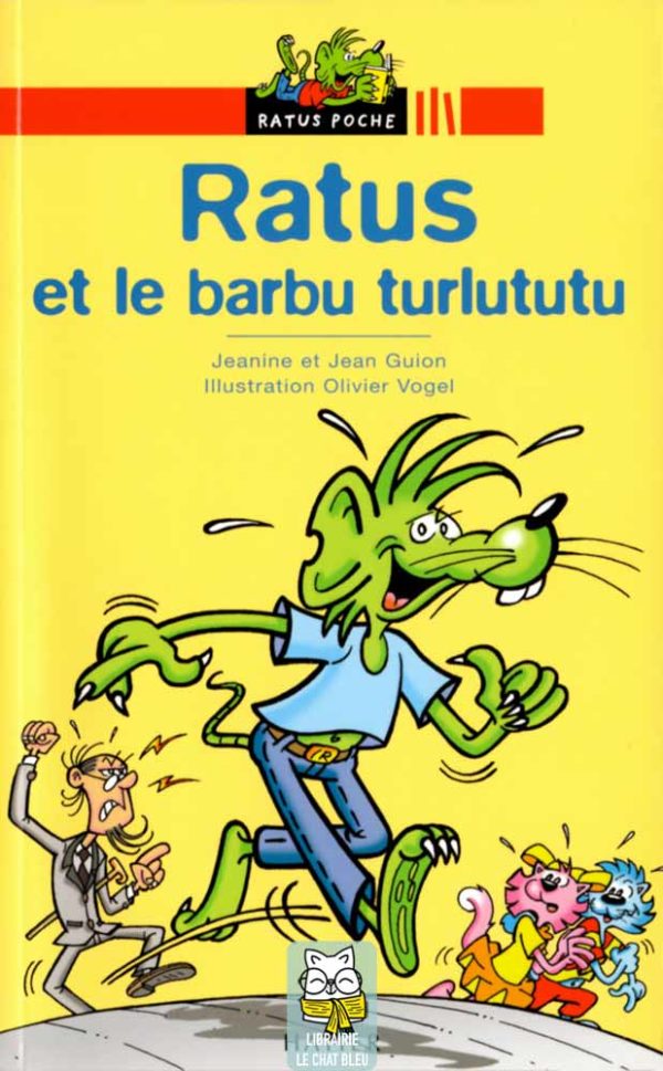 Ratus et le barbu turlututu - Jeanine et Jean Guion