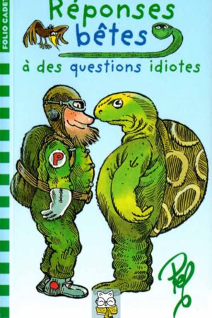 Réponses bêtes à des questions idiotes - Pef