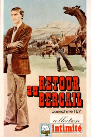 Retour au bercail (Josephine Tey)