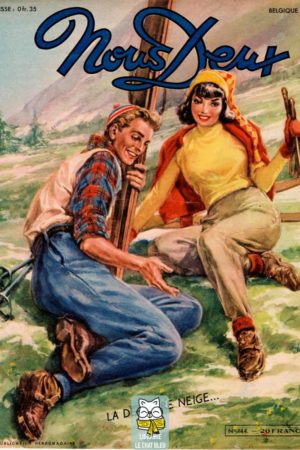 Revue Nous Deux N° 144 paru en 1950 : La dernière neige…