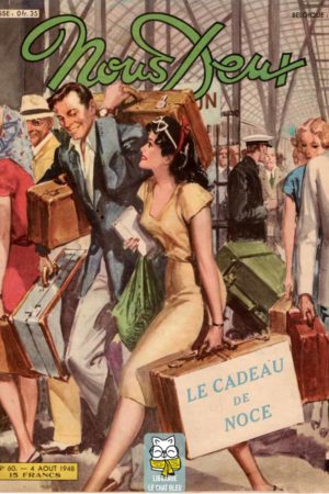 Nous Deux N° 60 du 4 août 1948 : Le cadeau de noce