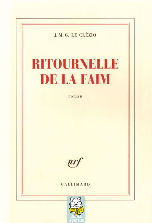 Ritournelle de la faim - Jean-Marie Gustave Le Clézio