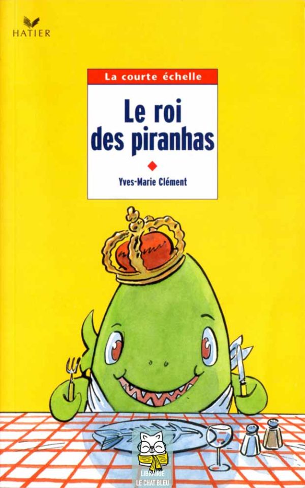 le roi des piranhas