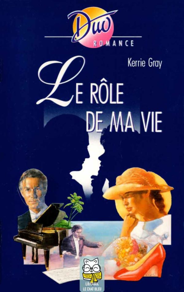 le rôle de ma vie