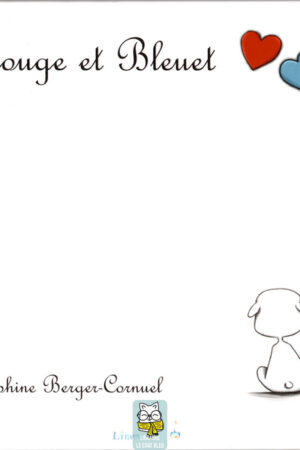 Rouge et Bleuet - Delphine Berger-Cornuel