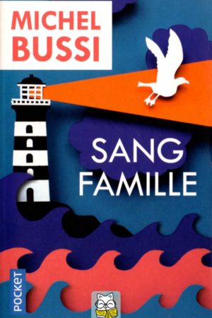 Sang famille - Michel Bussi